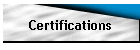 Certifications